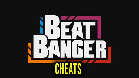 Beat banger cheats