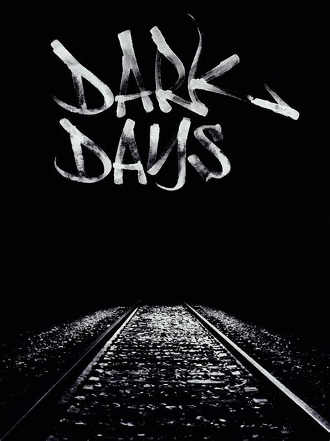 Dark days