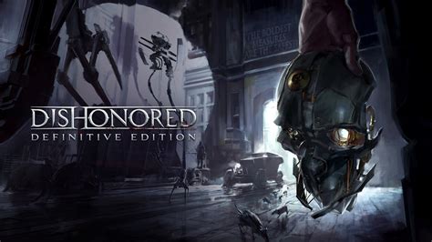 Dishonored definitive edition скачать торрент