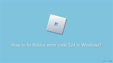 Error 524 roblox