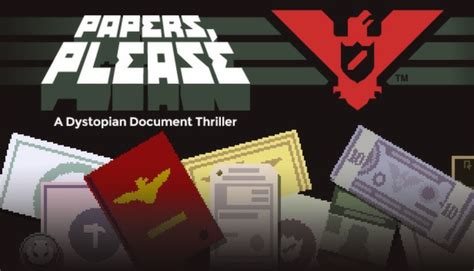 Papers please 2
