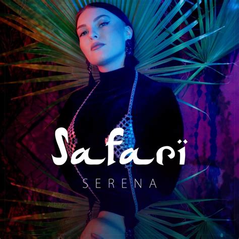 Serena safari