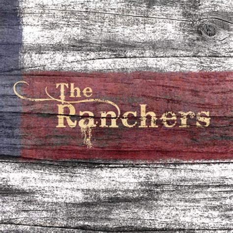 The ranchers