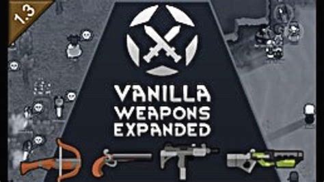 Vanilla weapons expanded