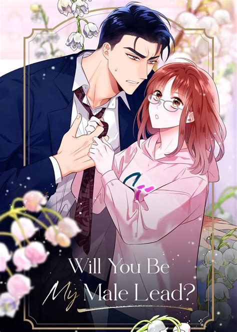 Will you be my male lead