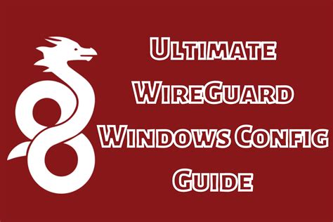 Wireguard windows client