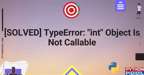 Int object is not callable