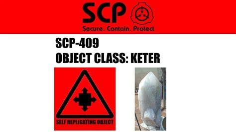 Scp 409