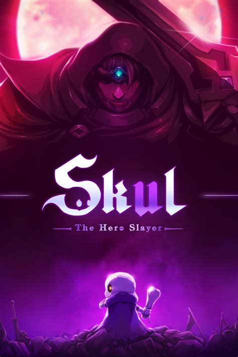 Skull the hero slayer
