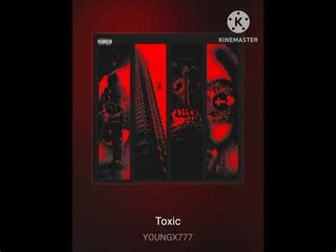 Toxic youngx777